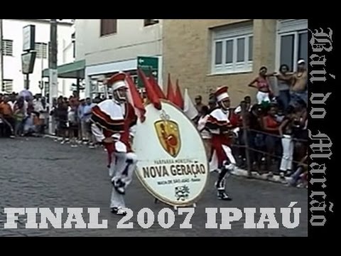 NOVA GERAÇÃO - FINAL 2007 - BAÚ DO MARCÃO