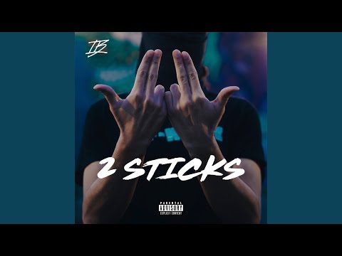 2 STICKS