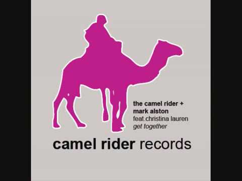 The Camel Rider & Mark Alston - Get Together