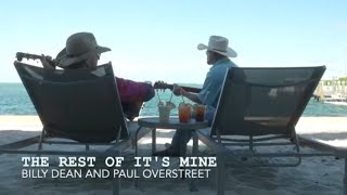 Billy Dean and Paul Overstreet - The Rest of It&#39;s Mine! (Official Video)