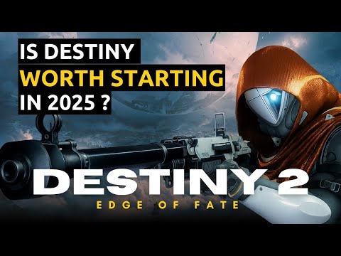 Destiny 2 Edge of Fate - Should You Start Playing in 2025