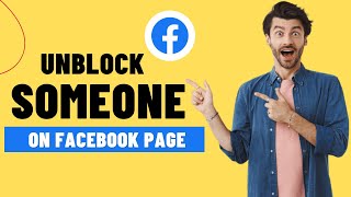 How to Unblock Someone on Facebook Page✅
