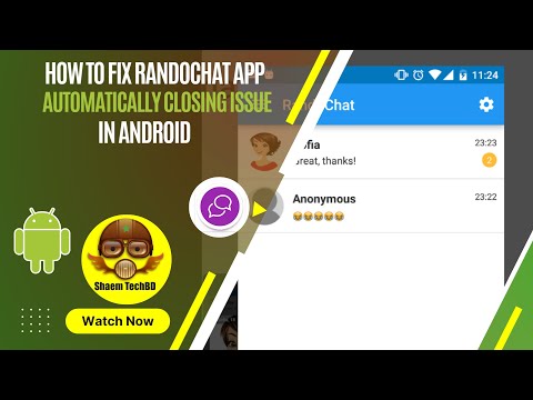 How to Fix RandoChat App Automatically Closing Issue in Android After New Updates