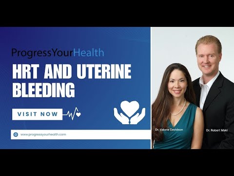 HRT & Uterine Bleeding: What Every Woman Needs to Know About Hormone Therapy & Vaginal Estrogen