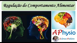 Regulação do comportamento alimentar