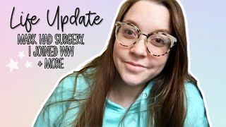 LIFE UPDATE!