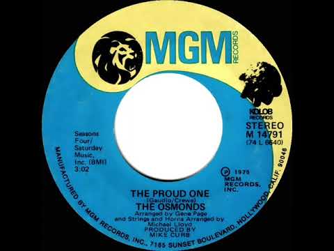 1975 HITS ARCHIVE: The Proud One - Osmonds (stereo 45--#1 A/C)