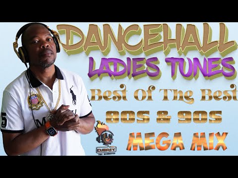 DANCEHALL LADIES TUNES BEST OF THE BEST 80S & 90S MEGA JUGGLING Feat BUJU,TERRO,BEENIE,SHABBA & LOTS