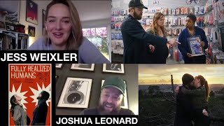 Joshua Leonard and Jess Weixler Talk 'Fully Realized Humans,' Hummus Overload, Scriptment, and NFTs! video