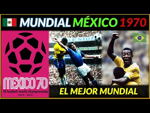 MUNDIAL MÉXICO 1970 🇲🇽 BRASIL Tricampeona del Mundo 🏆 Historia de los Mundiales