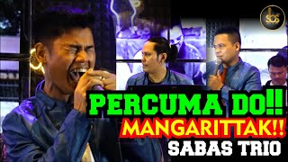 Download lagu MANGARITTAK!!🔥 | PERCUMA DO | LIVE COVER SABAS TRIO | cipt.JONAR SITUMOMRANG mp3
