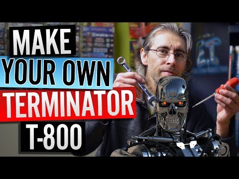 Make Your Own Terminator T-800 - How to build the terminator
