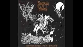 Funeral Winds - Screaming For Grace