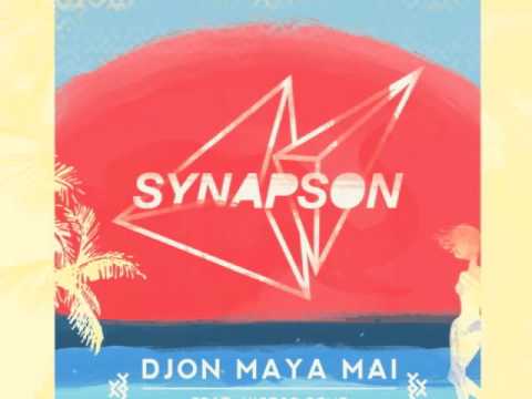 Synapson feat Victor Démé - Djon Maya Maï