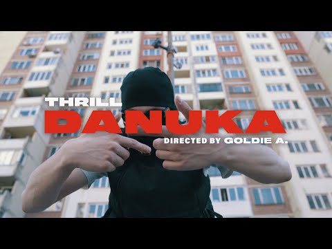 THRILL - DANUKA (Official Video) Prod. By DefBeats