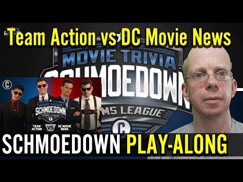 Team Action VS DC Movie News - Movie Trivia Schmoedown Play-Along/Reaction