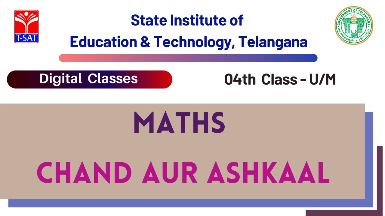 4th Class (UM) || Maths – Chand aur Ashkaal || 30.08.2021