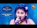 Nitysharee Ki Is Performance Par Pura Stage Utha Jhum| Indian Idol Junior  |Songs Of Shreya Ghoshal
