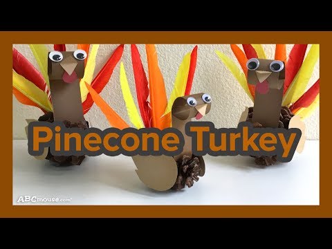 Art Activities for Kids: Pinecone Turkey by ABCmouse.com