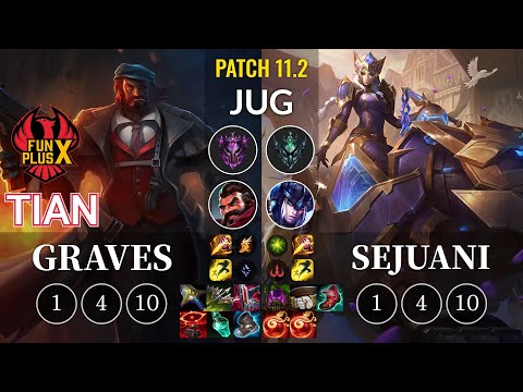 FPX Tian Graves vs Sejuani Jungle - KR Patch 11.2