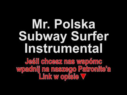 Mr. Polska ft. Frank Leen - Subway Surfer Instrumental