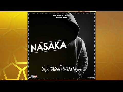 Lops miraculo - Nasaka - Officiel Audio
