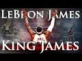 LeBron James King James