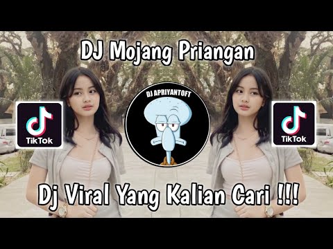 DJ MOJANG PRIANGAN VIRAL TIK TOK TERBARU 2023 YANG KALIAN CARI !