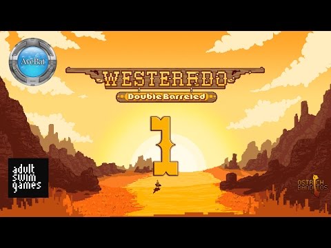 Westerado Double Barreled part 1 Start