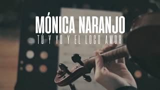 Mónica Naranjo - Tú y yo y el loco amor - BSO Salir del ropero - Teaser