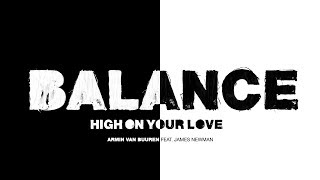 Armin van Buuren feat. James Newman - High On Your Love (Lyric Video)