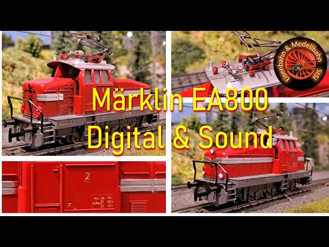 Elektrolokomotive EA800 von Henschel (Märklin 3044) – Umbau mit Sound und optische Verbesserungen