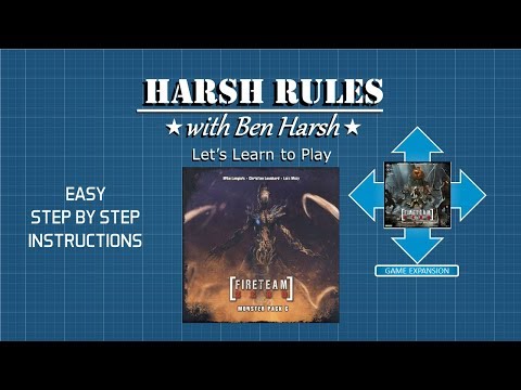 Harsh Rules - Let's Learn to Play: Monster Pack C Expansion for Fireteam Zero