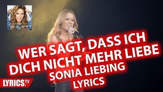 Wer Sagt, Dass Ich Dich Nicht Mehr Liebe Lyrics English Translation