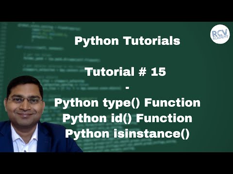 Python Beginner Tutorial 15 Python Type Function | Python id Function | Python isinstance