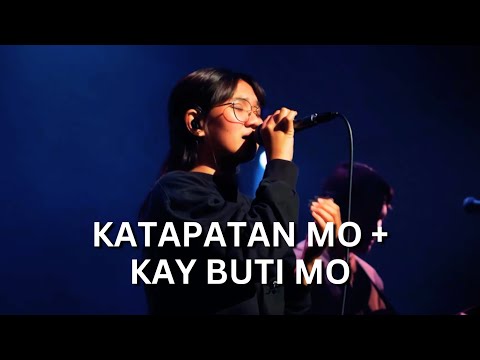 Katapatan Mo + Kay Buti Mo | Live Worship