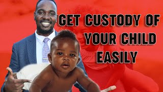 How to Get Custody of a child easily? 🇺🇬What does court consider when granting Custody in Uganda?