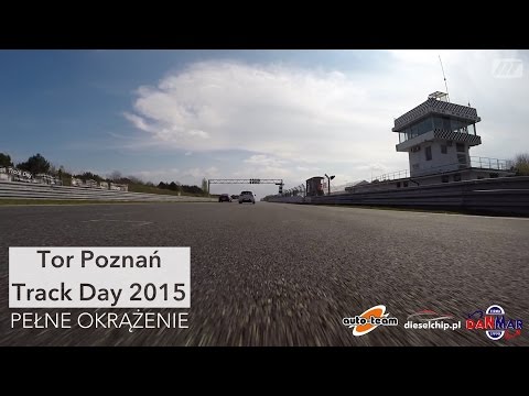 Pełne okrążenie Toru Poznań-Track Day 2015 Ford Focus ST Auto-Team/Królik/Dieselchip/Danmar-Bis