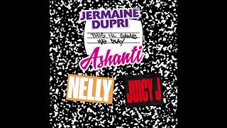 Jermaine Dupri - This Lil' Game We Play ft. Nelly, Ashanti & Juicy J (Instrumental)
