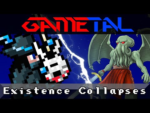 Existence Collapses (Cthulhu Saves the World) - GaMetal Remix
