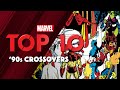 Top 10 '90s Marvel Crossover Events