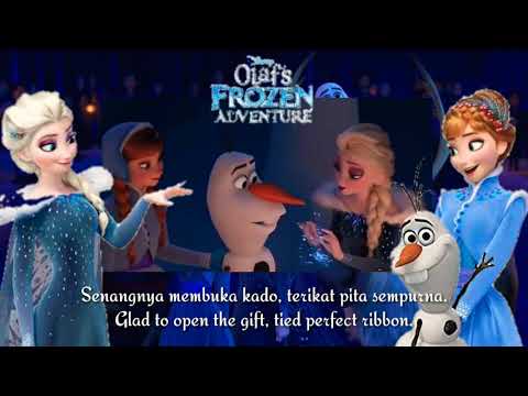 [HQ] Olaf's Frozen Adventure - When We're Together (Saat Kita Bersama) Indonesian (S+T)