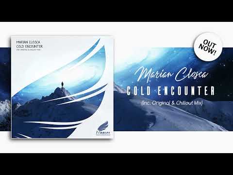 Marian Closca - Cold Encounter (Original Mix) [Trancer Recordings] *Out Now*