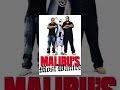 Malibu's Most Wanted Malibu's Most Wanted