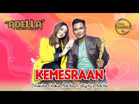 KEMESRAAN ( Iwan Fals ) - Difarina Indra Adella ft Ricky Adella - OM ADELLA