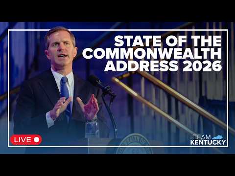 Gov. Andy Beshear - 2026 State of the Commonwealth and Budget Address