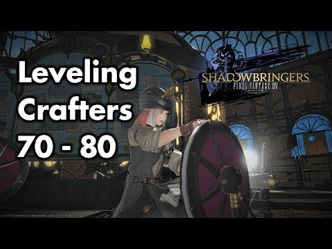 FFXIV - Shadowbringers - Level 70 - 80 Crafter Leveling Guide (Patch 5.0)