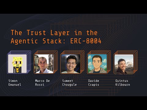 Panel: The Trust Layer in the Agentic Stack: ERC-8004 preview