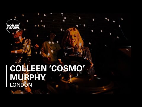 Colleen 'Cosmo' Murphy Boiler Room London DJ Set