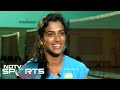 Rajinikanth Saying He Is My Fan Made My Day PV Sindhu To NDTV